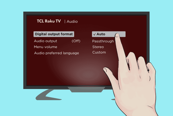Best TCL Roku TV Sound Settings - (100% Tested) 8 digital output format (auto)