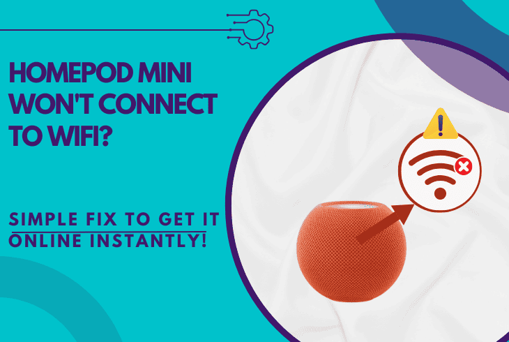 homepod mini won't connect to wifi