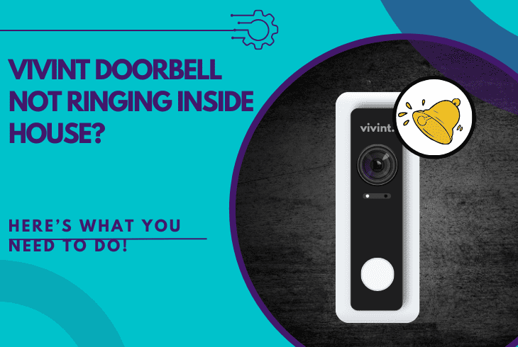 vivint doorbell not ringing inside house