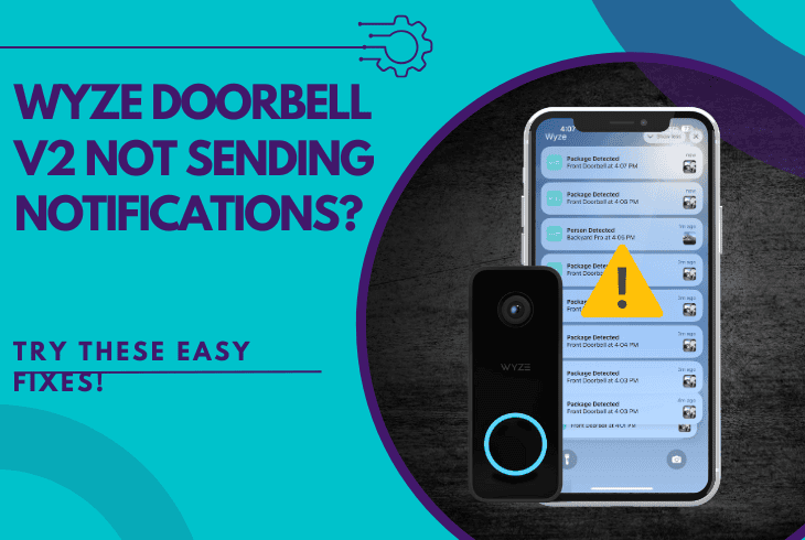 wyze doorbell v2 not sending notifications