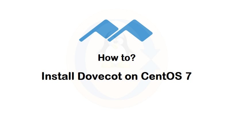 Install Dovecot on CentOS 7