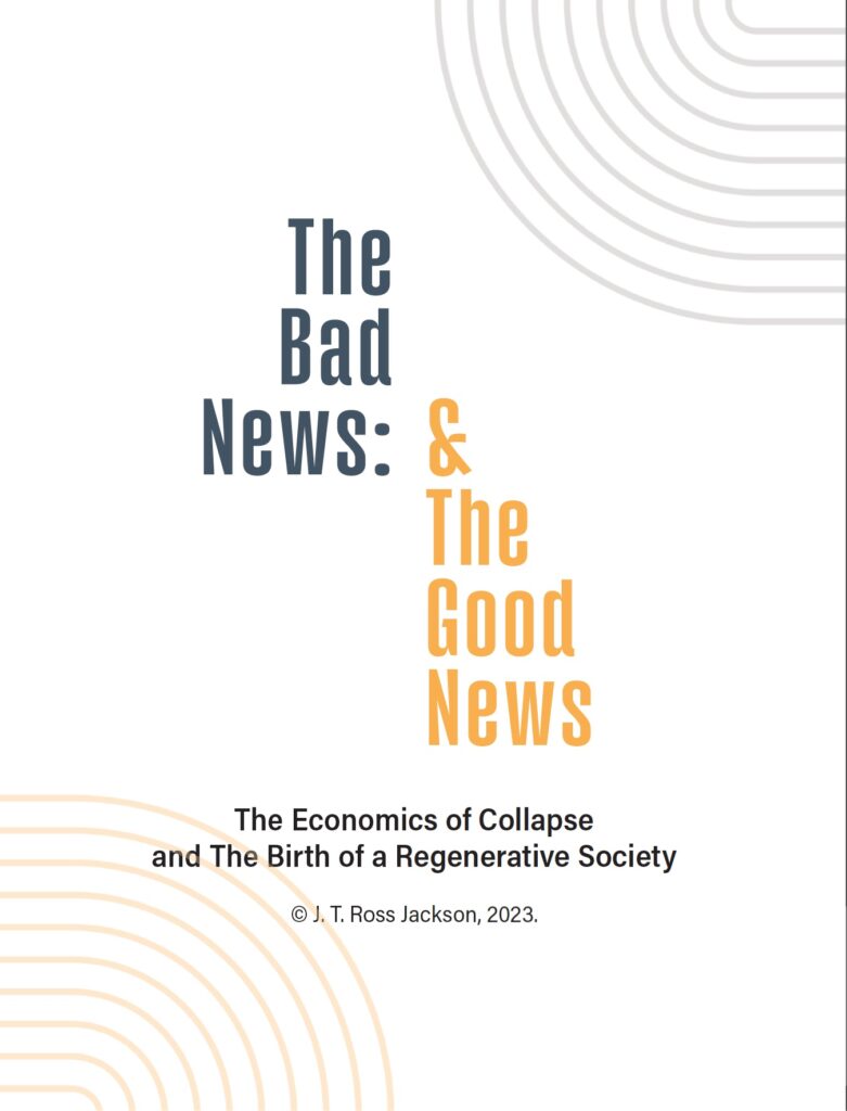 Book cover for 'The Bad News & The Good News' on economics and society.