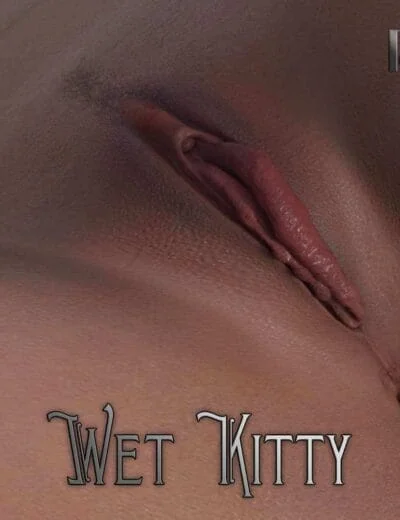 Wet Kitty for Genesis 9
