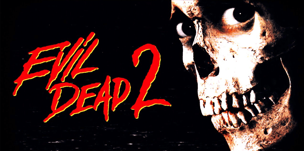 Promotional poster for Evil Dead 2 featuring a skull-faced character and the movie title.