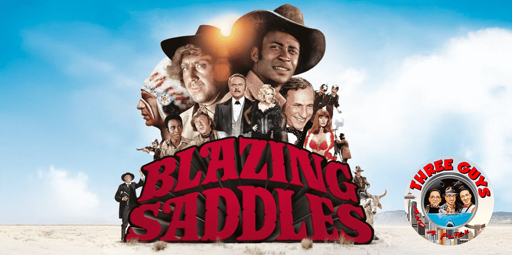 Group of actors from Blazing Saddles with the podcast logo in the corner.