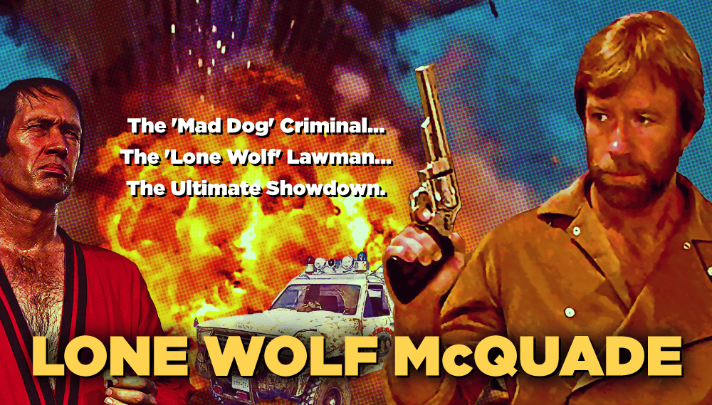 Movie poster for Lone Wolf McQuade featuring Chuck Norris with gun and explosion background.