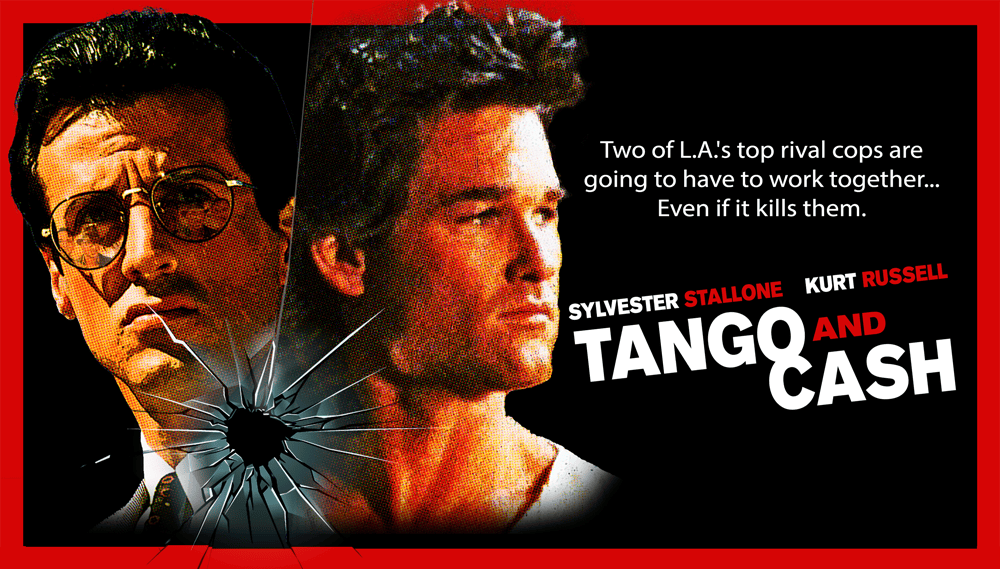 Promotional image for "Tango and Cash" featuring Sylvester Stallone and Kurt Russell.