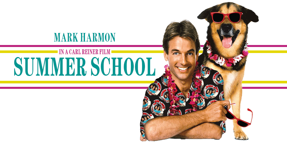 Summer School movie poster featuring Mark Harmon and a dog wearing sunglasses.