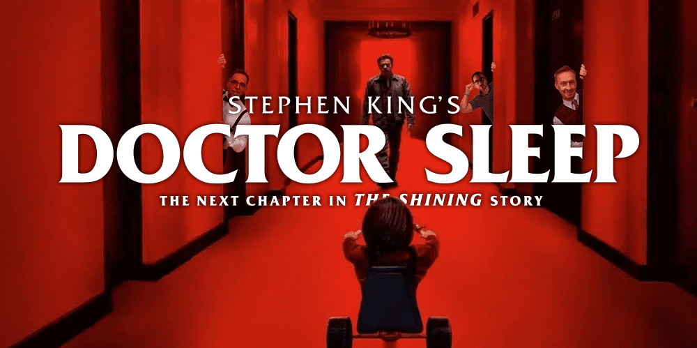 Cover image for "Doctor Sleep" movie review podcast by 3 Guys and a Flick.