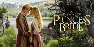 Cover image for The Princess Bride movie review podcast episode.