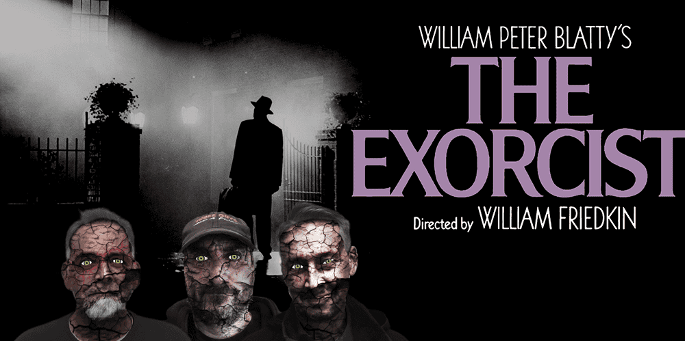 The Exorcist movie review podcast cover featuring eerie figures and dark atmosphere.