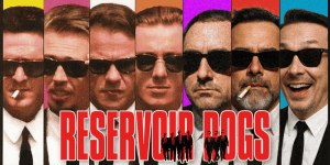 Promotional poster for Reservoir Dogs featuring the main characters in suits and sunglasses.