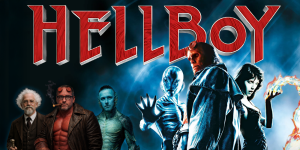 Cover image for Hellboy movie review podcast by 3 Guys and a Flick.