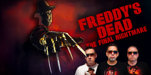 Promotional poster for Freddy's Dead: The Final Nightmare featuring Freddy Krueger and the movie's m.