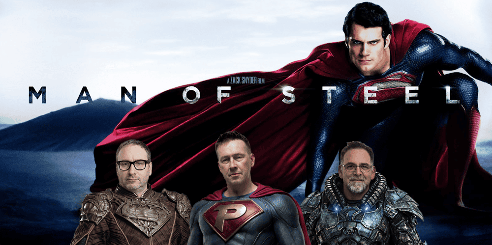 Cover image of "Man of Steel" featuring Superman and three hosts from the podcast.