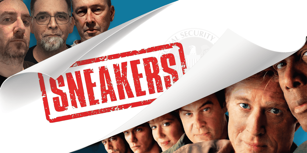 Group photo of the Sneakers movie cast with the "Sneakers" logo overlay.