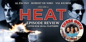 Heat movie review podcast cover featuring Al Pacino and Robert De Niro.