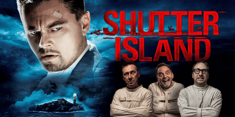Image promoting the Shutter Island movie review podcast episode.
