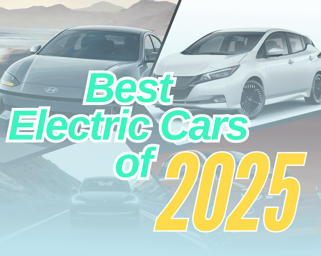 Best Electric Cars of 2025