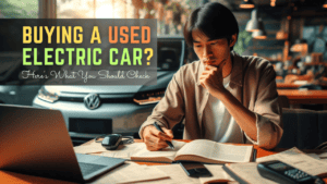 Buying a Used Electric Car?