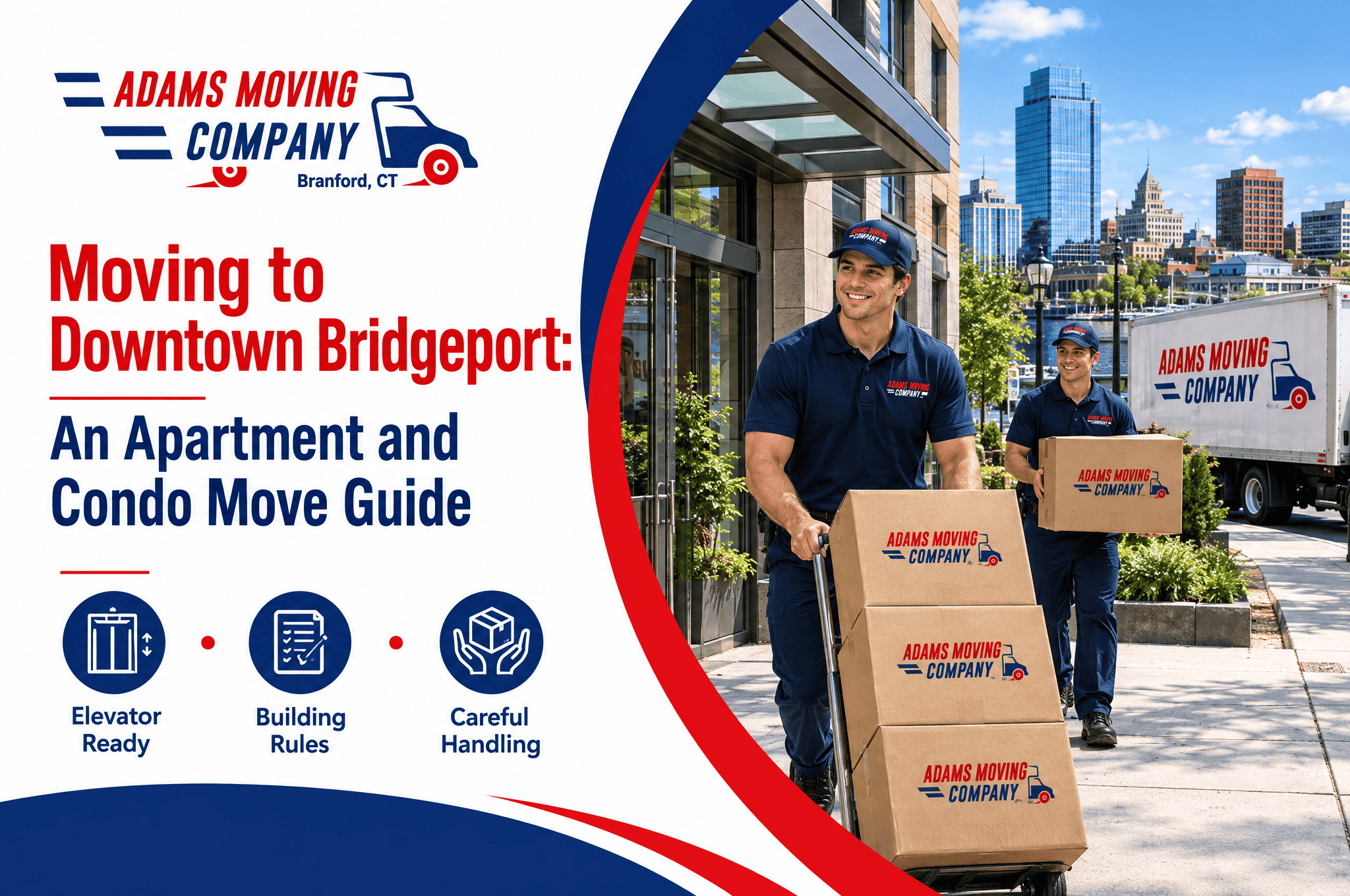 Moving to Downtown Bridgeport: An Apartment and Condo Move Guide