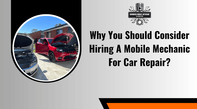 Hiring A Mobile Mechanic