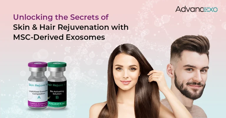 Read more about the article Unlocking the Secrets of Skin and Hair Rejuvenation with MSC-Derived Exosomes