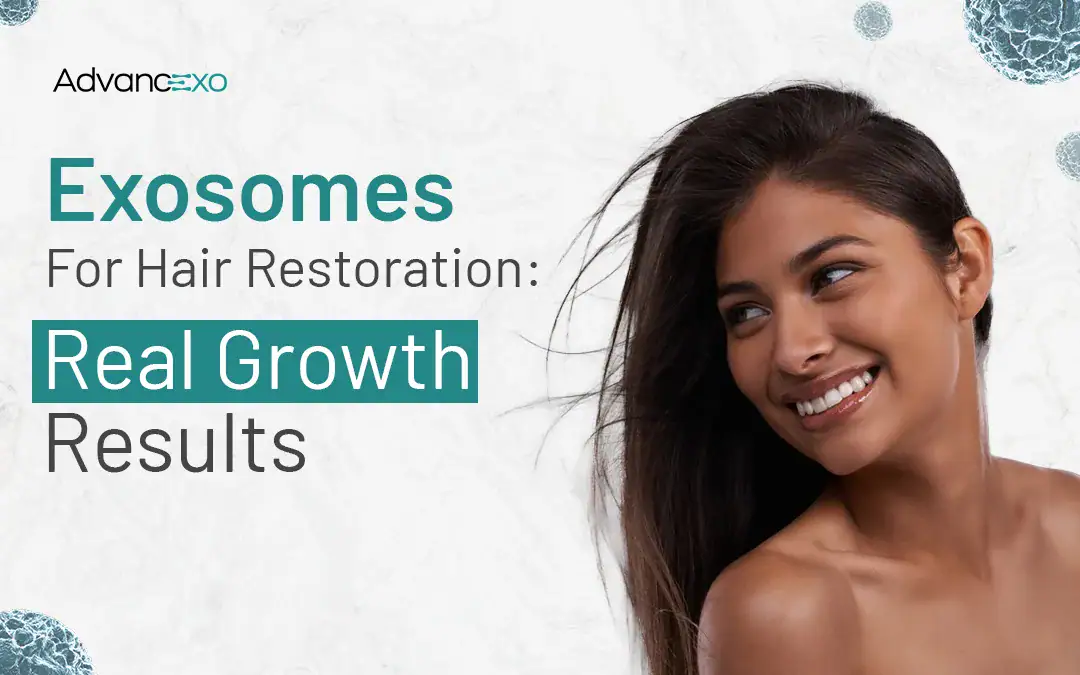 You are currently viewing Exosomes for Hair Restoration: Real Growth Results