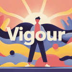vigour vitalité physique mentale émotionnelle