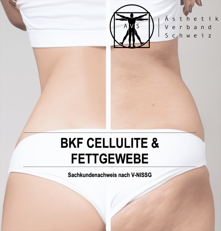 BKF Cellulite und Fettgewebe