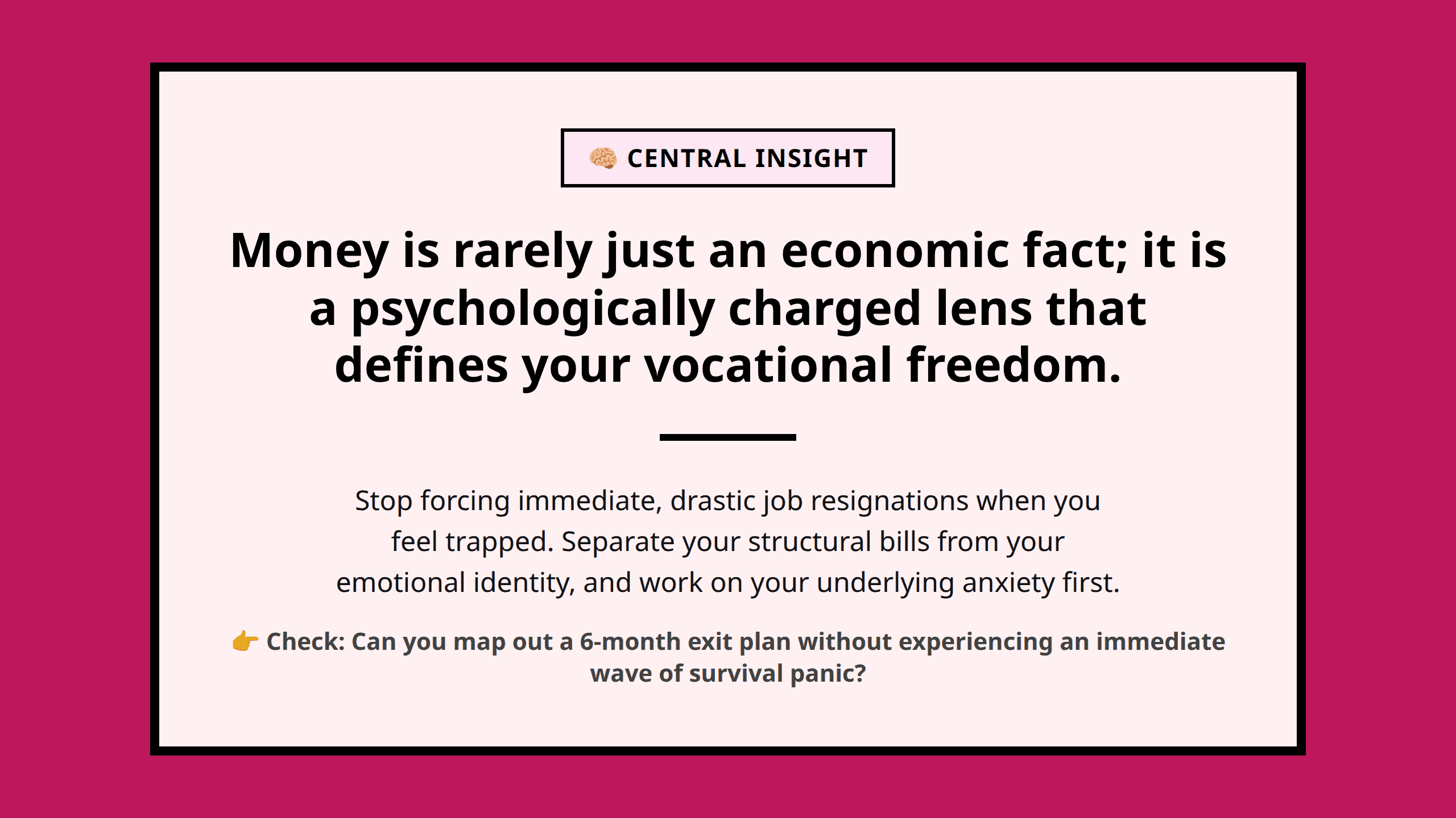 Mini Poster containing a central insight on separating soul-making career shifts from financial panic