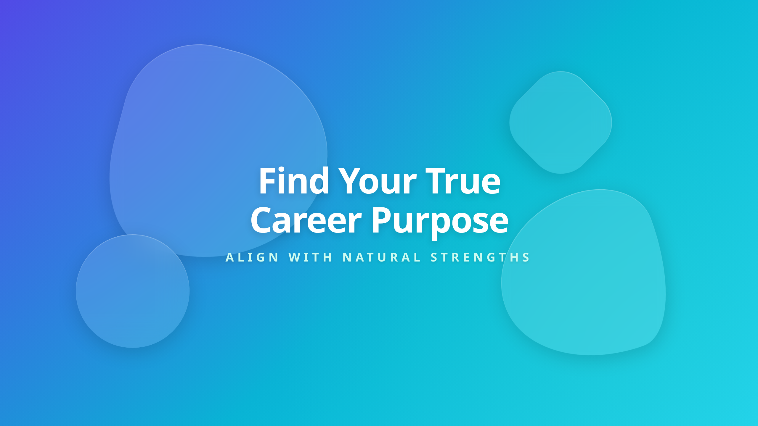 Career purpose alignment based on natural strengths rather than external expectations