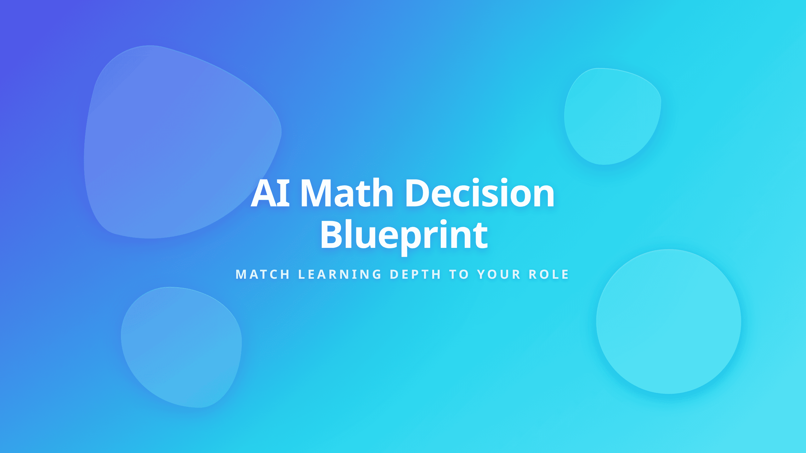 Machine learning math decision blueprint for AI beginners and career switchers