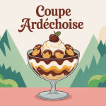 Coupe ardechoise avec glace, crème marrons et chantilly sur fond montagne