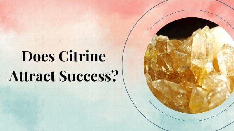 Citrine For Success