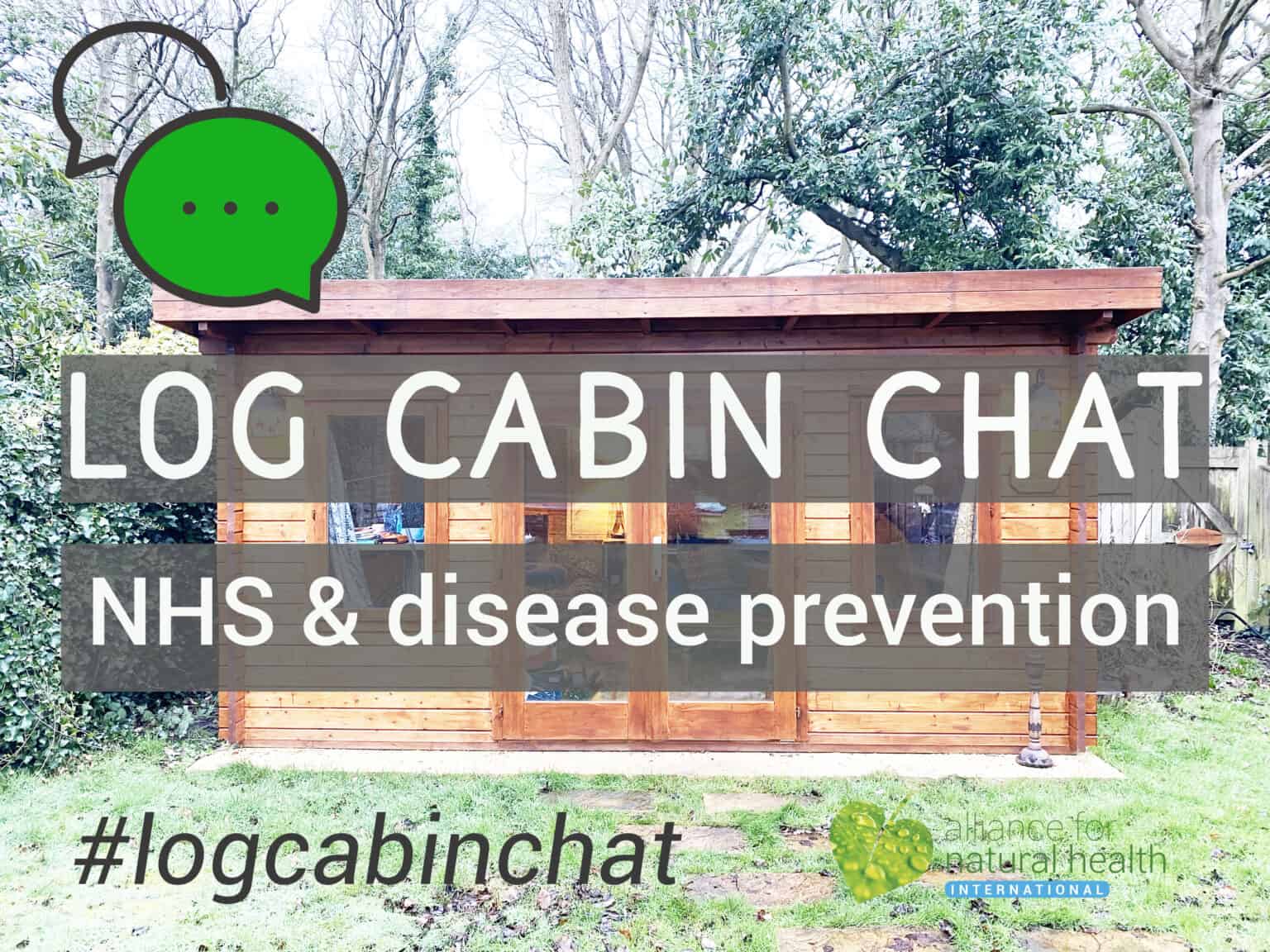 Log cabin chat: NHS disease prevention game plan 669b8b64822ff.jpeg