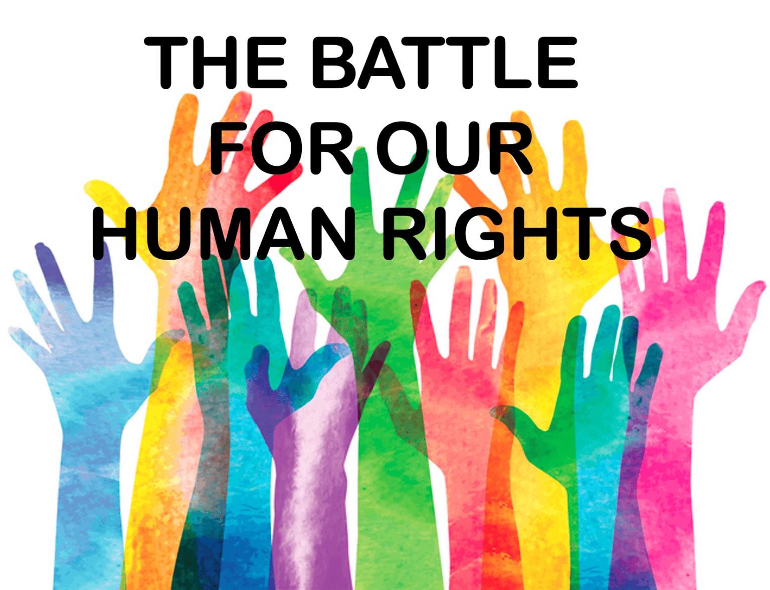 The big battle ahead: human rights 669b68944cfef.png