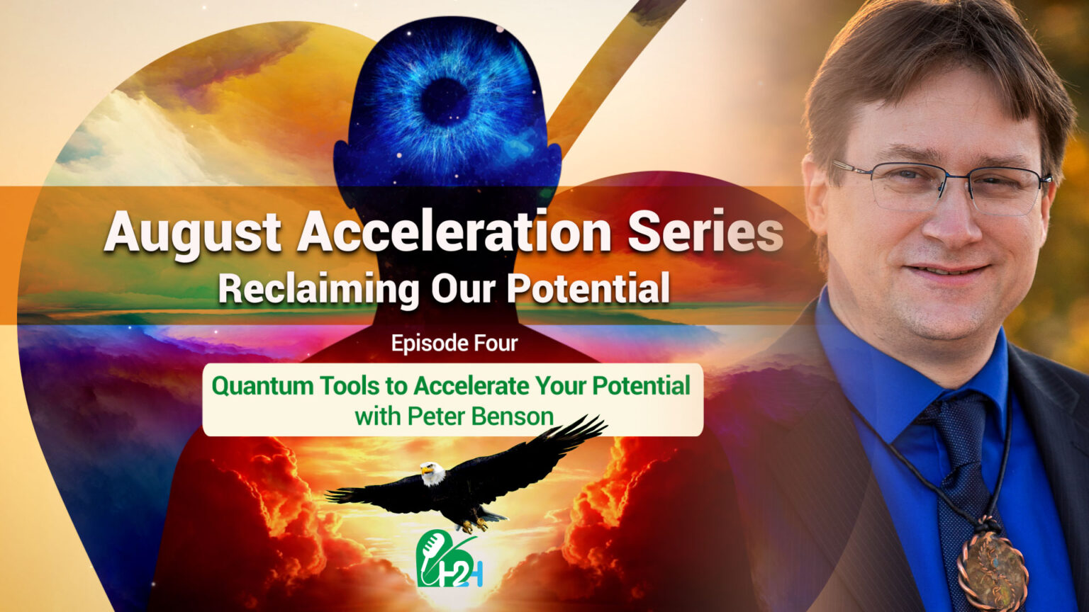 August Acceleration Series – Episode Four: Quantum tools to accelerate your potential 69722e539d148.jpeg