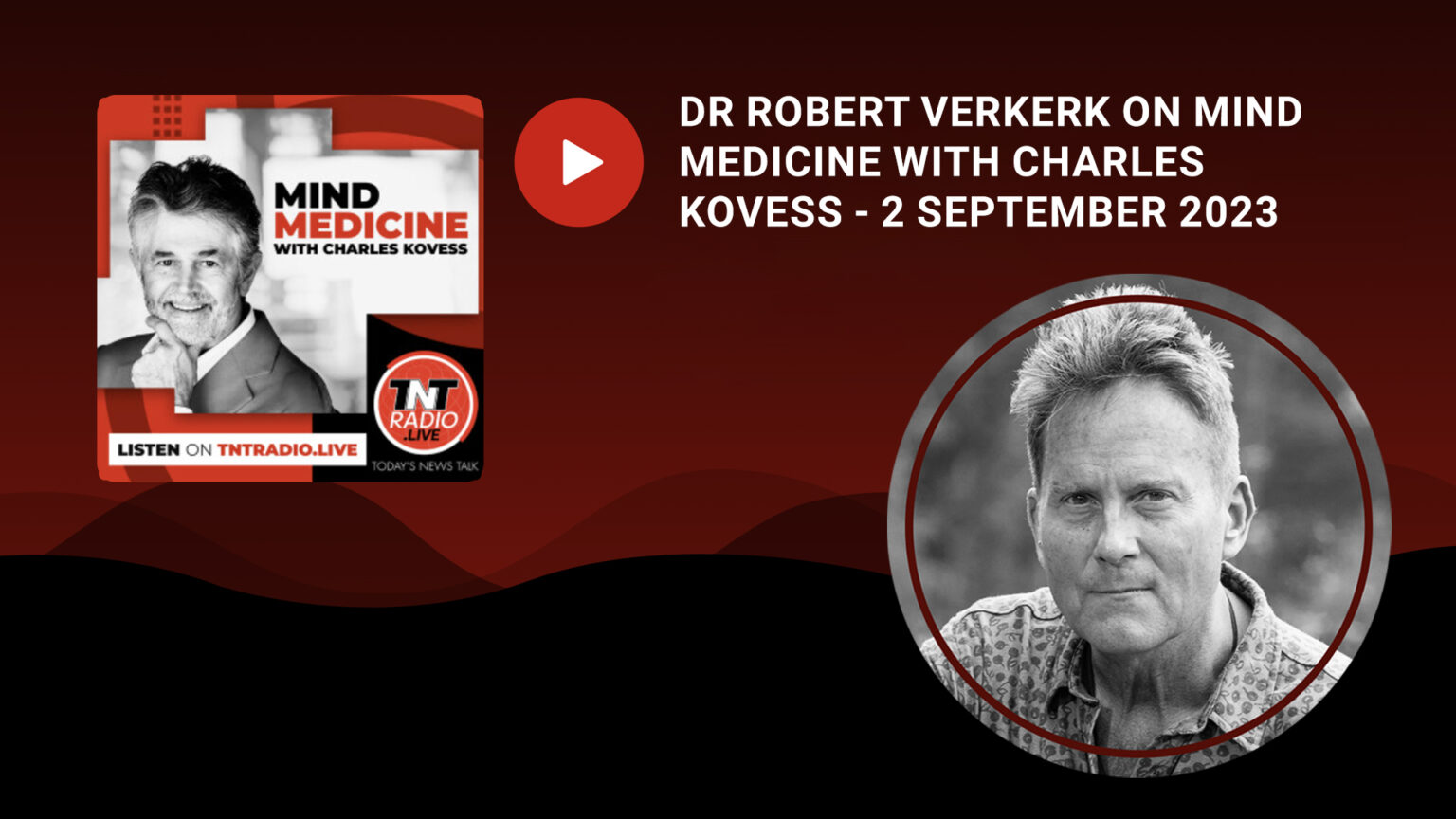 Rob Verkerk PhD with Charles Kovess on the Mind Medicine Show 69722e21d2840.jpeg
