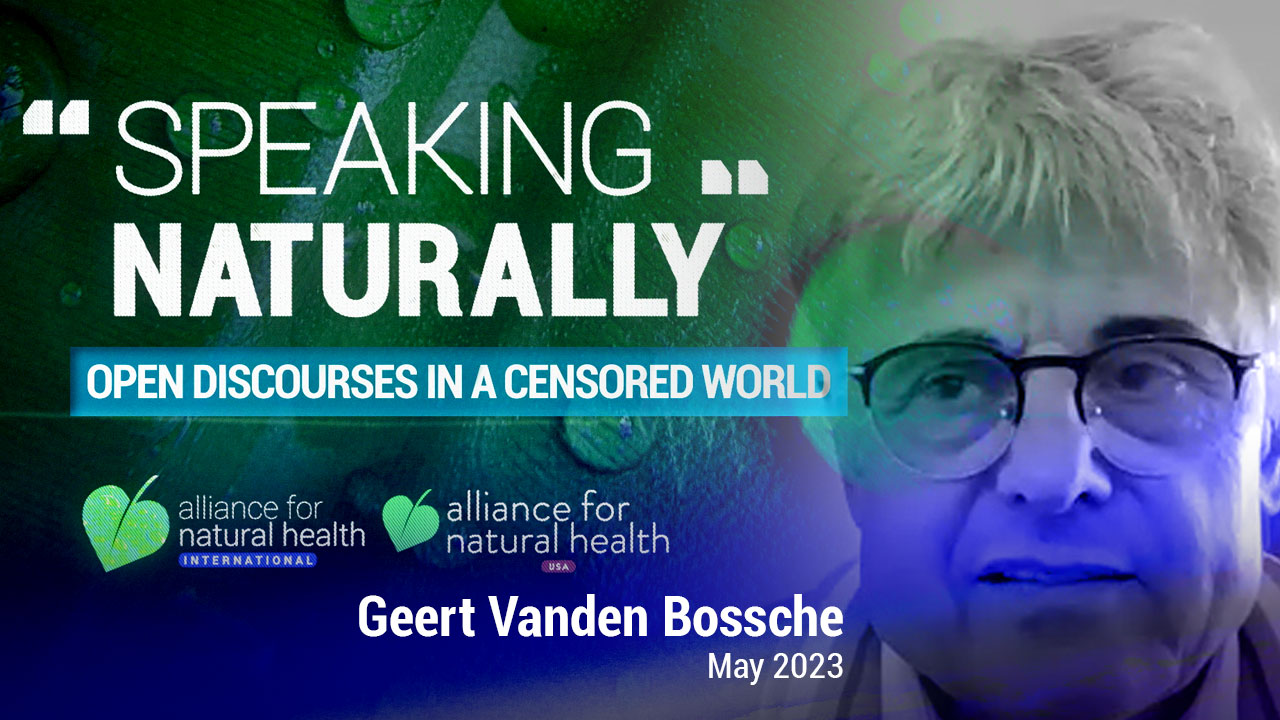 Speaking Naturally: immune escape with Dr Geert Vanden Bossche 69722e999a111.jpeg