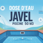dose eau de javel pour piscine 50 m3 illustration moderne piscine sécurité