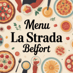 menu de la strada belfort table italienne conviviale