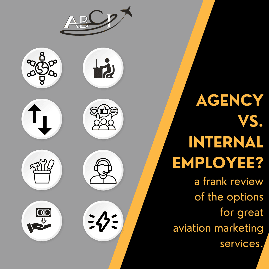 Should you hire an aviation marketing agency or an internal employee?