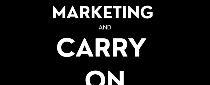 Keep Marketing and Carry On