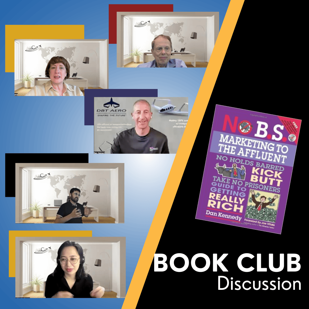 Book Club Discussion - No BS Marketing to the Affluent by Dan S. Kennedy