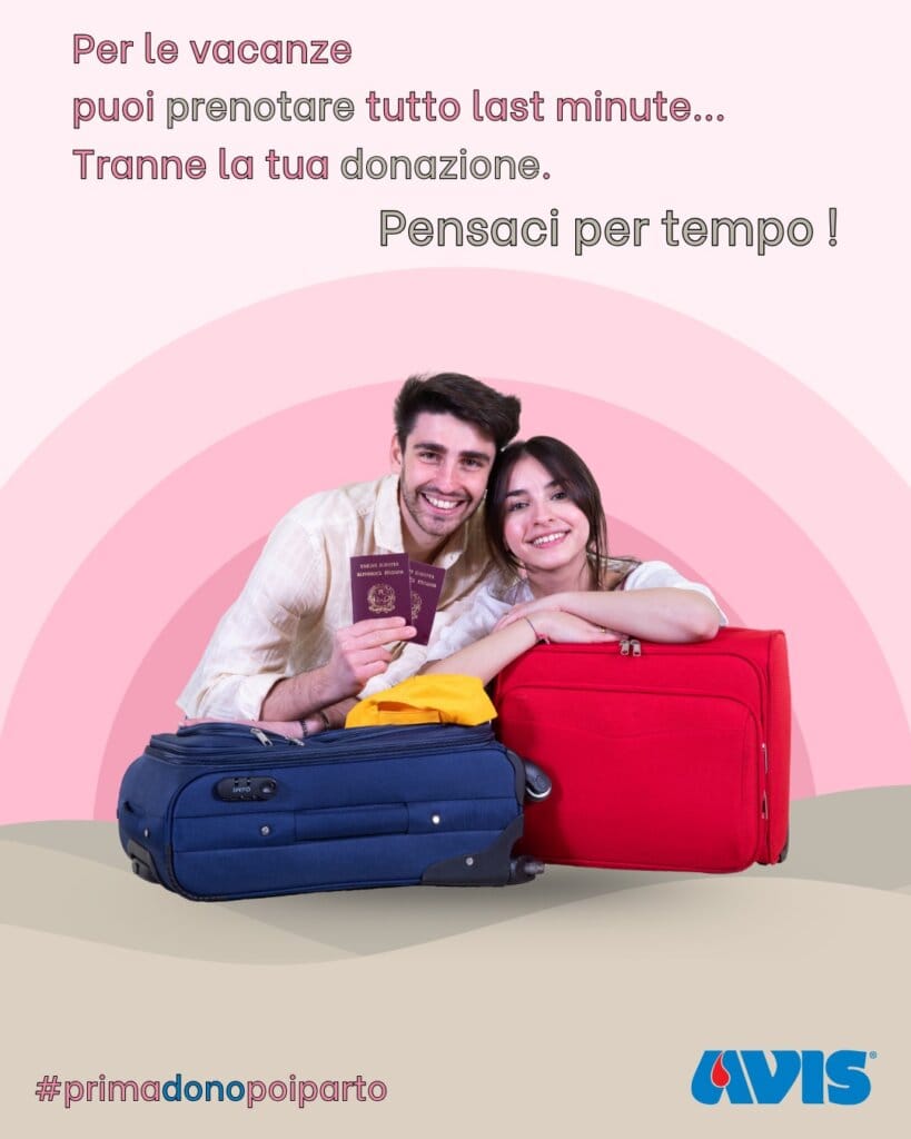 Pensaci per tempo! la campagna avis per scongiurare cali nelle scorte durante i mesi estivi