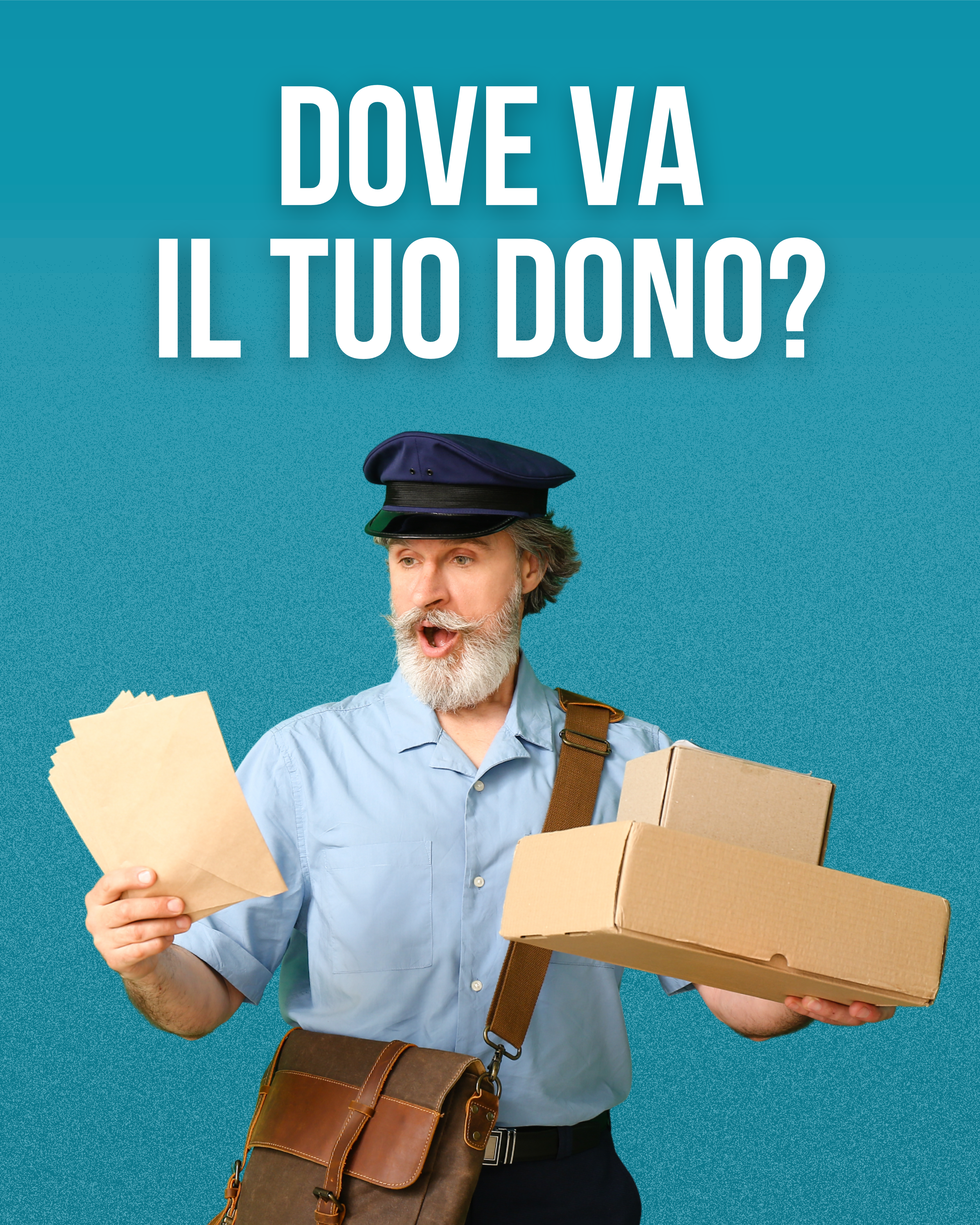 Dove va il tuo dono?
