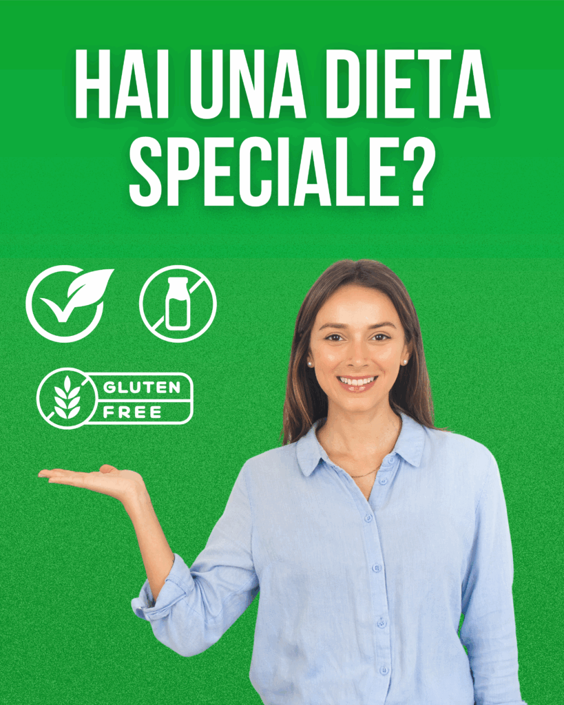 Hai una dieta speciale?