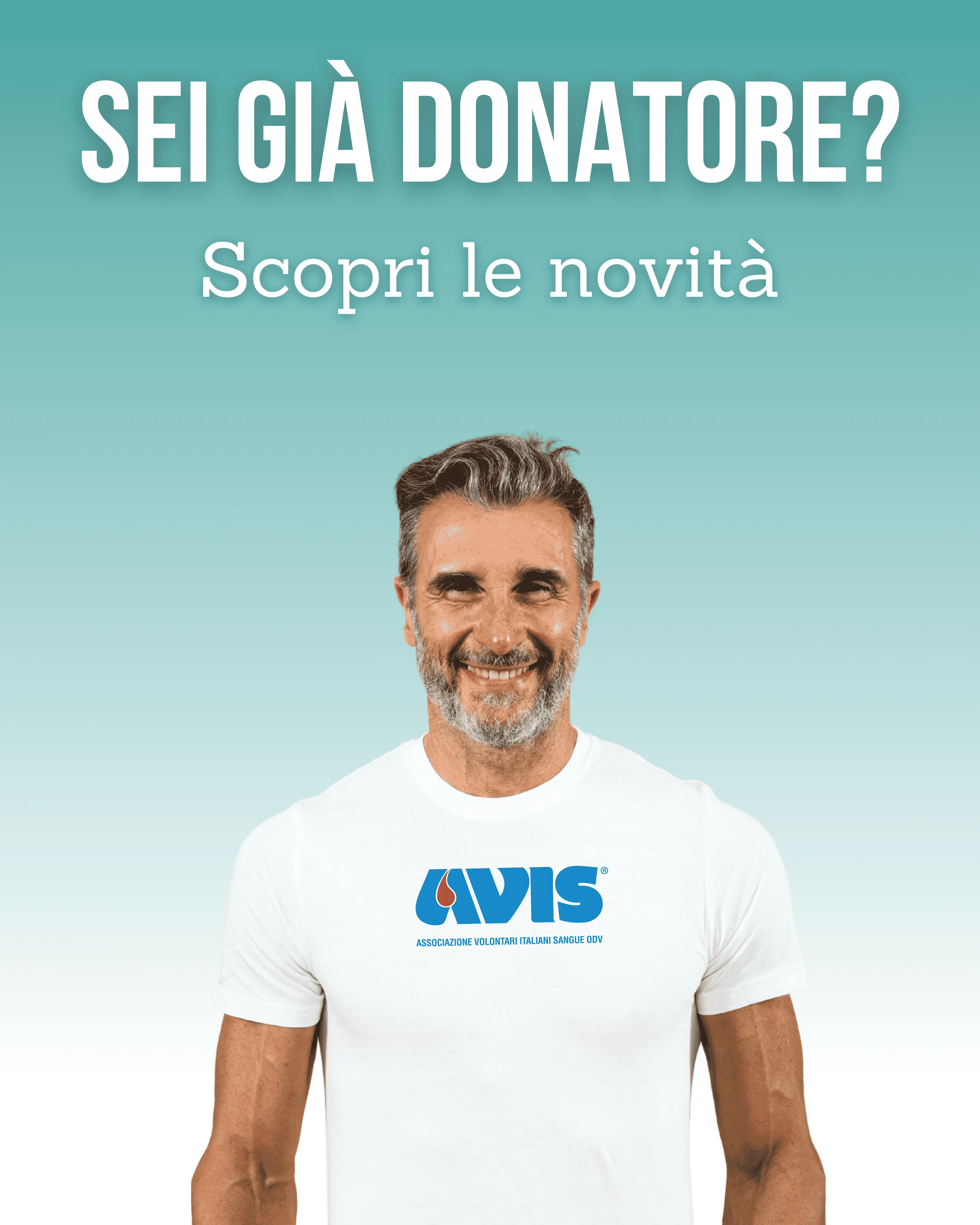 Sei già donatore? Scopri le novità!
