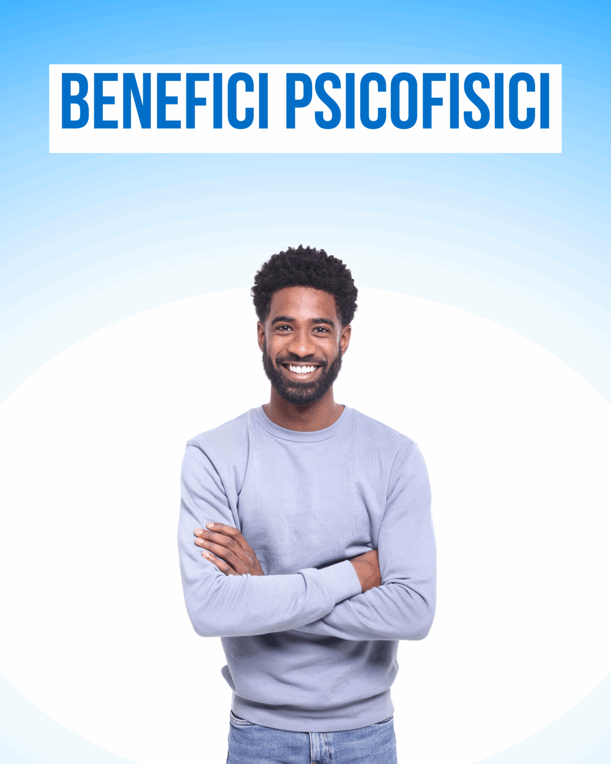 Benefici psicofisici